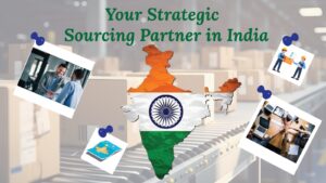 Read more about the article Your Strategic Sourcing Partner in India – UA Consultants